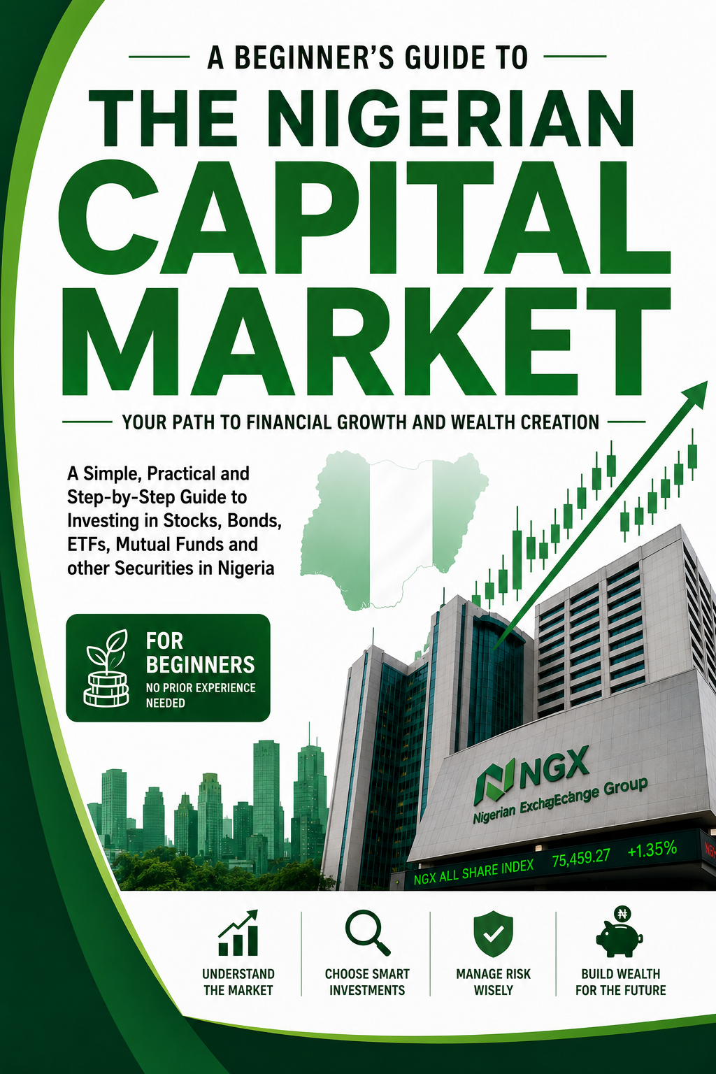 A Beginner's Guide to the Nigerian Capital Market ebook cover by Lordnazz